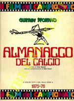 Almanacco del calcio. 1975-76. Il film del campionato