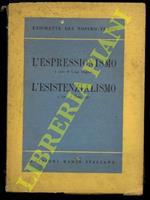 L’espressionismo - L’esistenzialismo