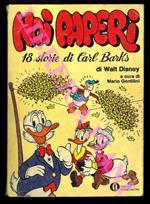 Noi paperi. 48 storie di Carl Barks. Volume primo