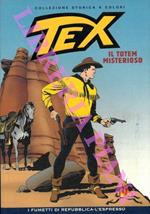 Tex. Il totem misterioso. Collezione storica a colori