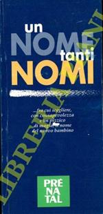 Un nome tanti nomi