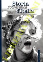 Storia Fotografica D'Italia (1986-2008). Tangentopoli, movimenti giovanili, nuovi poteri. Vol. 5