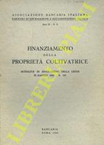 Finanziamento della proprietà coltivatrice. Modalità di applicazione della Legge 26 maggio 1965 - N. 590