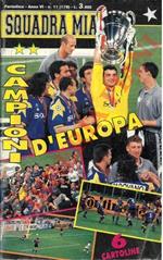 Squadra mia. Anno VI. N. 11. Campioni d'Europa