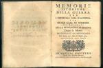 Memorie istoriche della guerra tra l'imperiale casa d'Austria e la reale casa di Borbone per gli stati della monarchia di Spagna. Dopo la morte di Carlo II re austriaco. Dall'anno 1701 fino all'anno 1713