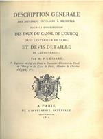 Description générale des différens ouvrages a exécuter pour la distribution des eaux du Canal de l'Ourcq dans l'intérieur de Paris, et devis détaillé de ces ouvrages