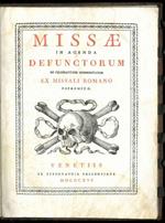 Missae in agenda defunctorum ad celebrantium commoditatem ex missali romano depromptae