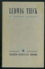 Il biondo ecberto. Di Ludwig Tieck. Volume 7