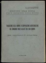 1° Serie di aggiunte e varianti alla pubblicazione di Traduzione delle norme di cooperazione aeroterrestre del comando forze alleate del sud Europa. (HAFSE - Training Directive n. 10- Air/Ground Warfare)