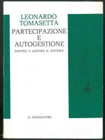 Partecipazione e autogestione. Dentro e contro il sistema