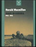 Diari di Guerra. Il Mediterraneo dal 1943 al 1945