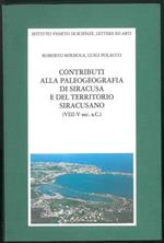 Contributi alla paleogeografia di Siracusa e del territorio siracusano (VIII-V sec. a.C.)