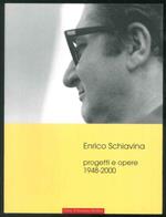 Enrico Schiavina. Progetti e opere. 1948-2000