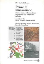 Prove di innovazione. Nuove forme di esperienze di governo del territorio in Italia