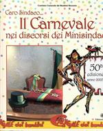 Caro Sindaco... Il Carnevale Nei Discorsi Dei Minisindaci