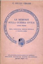 Le Memorie Della Guerra Civile Libro Primo