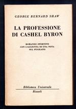 La professione di Cashel Byron