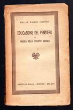 Educazione del pensiero o pratica dello sviluppo mentale