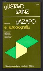 Gazapo e autobiografia