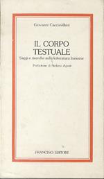 Il corpo testuale: saggi e ricerche sulla letteratura francese