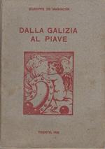 Dalla Galizia al Piave