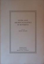 Guida agli archivi scolastici di Rovereto