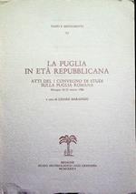 La Puglia in età repubblicana: atti del I Convegno di studi sulla Puglia romana: Mesagne 20-22 marzo 1986