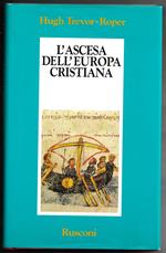 L' ascesa dell'Europa Cristiana