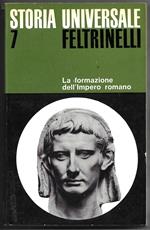 La formazione dell'Impero romano - Il mondo mediterraneo nell'antichità III