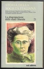 La disgregazione dello stato liberale - Parte quinta Vol. XII