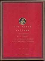 Lettere di San Paolo ai Colossesi, ai Filippesi, I e II ai Tessalonicesi, ai Galati, agli Efesini - Volume II