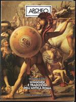 Archeo Leggende e tradizioni dell'antica Roma
