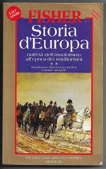 Storia d'Europa - Dall'età dell'assolutismo all'epoca dei totalitarismi - Tomo II