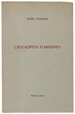 L' Eucaliptus D'Argento