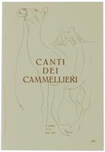 Canti Dei Cammellieri. I Libretti Di Mal'Aria 310