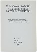 Di Giacomo Leopardi Tre Versi Greci Contro La Tirannide. I Libretti Di Mal'Aria 327