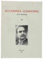 Accademia Clementina. Atti E Memorie 42: Corrado Ricci Negli Scritti Di Giovanna Bosi Maramotti.