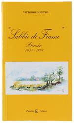 Sabbie Di Fiume - Poesie 1958-1998