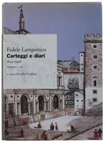 Carteggi E Diari 1842-1906. Volume I, A-E. A Cura Di Emilio Franzina