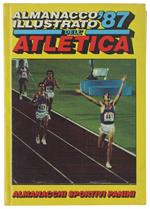Almanacco Illustrato Dell'Atletica 1987 - Federazione Italiana Di Atletica Leggera