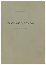 ... In Chiave Di Violino. Una Storia Per Un Catalogo
