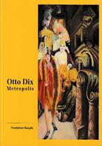 Otto Dix: Metropolis