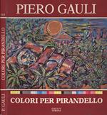 Colori per Pirandello