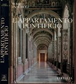 L' appartamento pontificio delle udienze / Udience Pontifical Suite / L' Appartement Pontificale des Audiences