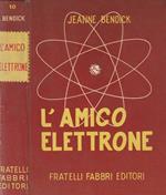 L' amico elettrone