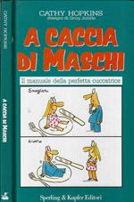 A caccia di maschi