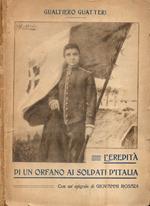 L' eredità di un orfano ai soldati d'Italia