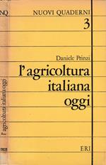 L' agricoltura italiana oggi