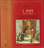 I Papi. Storia e segreti