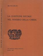 La questione sociale nel pensiero della Chiesa